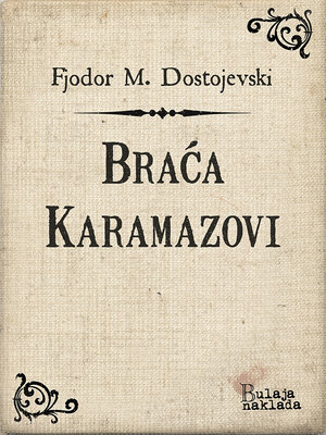 cover image of Braća Karamazovi